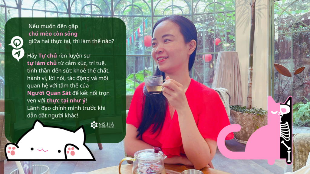 Ms Hà Mentor Coach chia sẻ công thức tự làm chủ và lãnh đạo chính mình thông qua triết lý con mèo của Schrödinger khi Review Sách Dark Matter